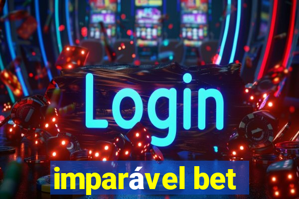 imparável bet